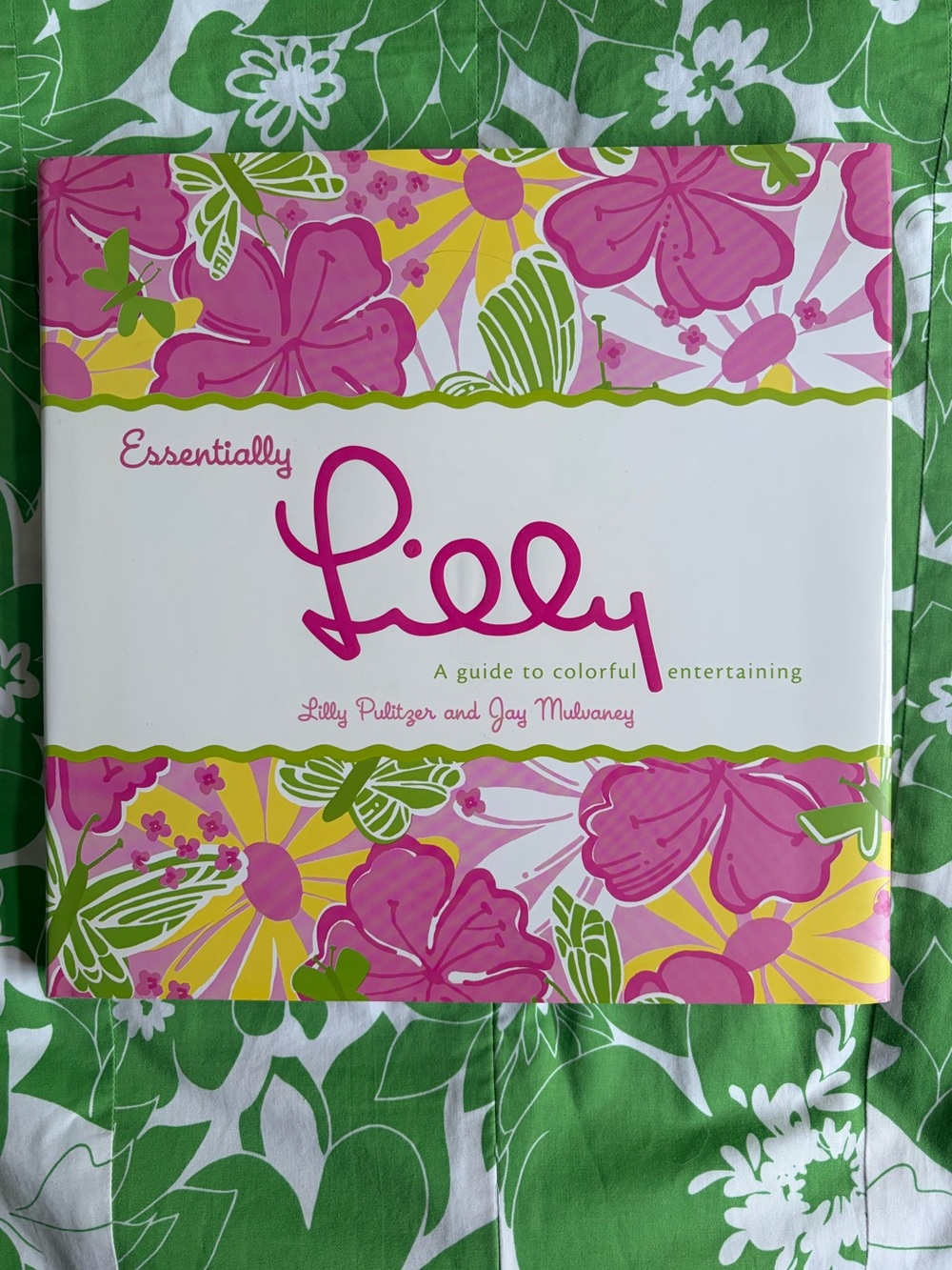 Lilly Pulitzer book Essentially Lilly: A Guide to Colorful Entertaining